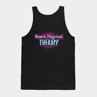 Neuro physical therapy Tank Top